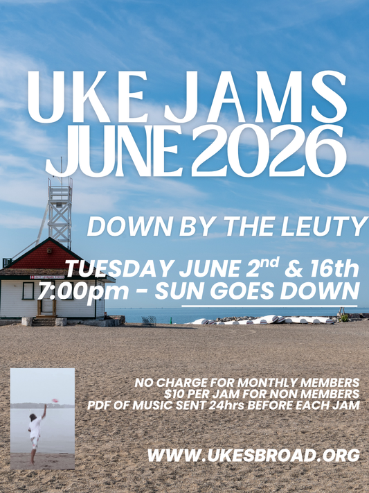 JUNE UKE JAMS - Down By The Leuty
